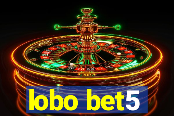 lobo bet5