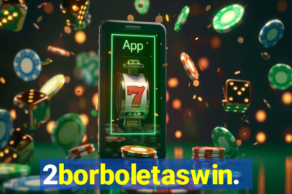 2borboletaswin.com