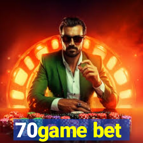 70game bet