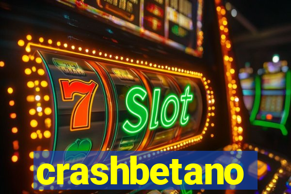 crashbetano