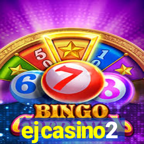 ejcasino2