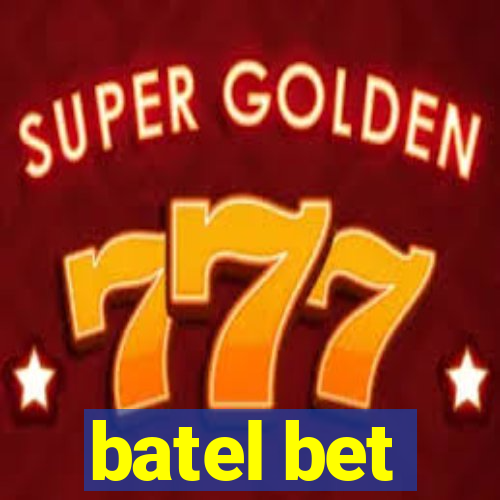 batel bet