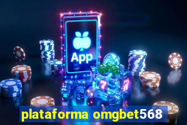 plataforma omgbet568