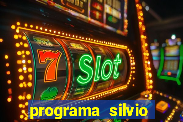 programa silvio santos de hoje foi gravado quando