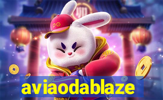 aviaodablaze