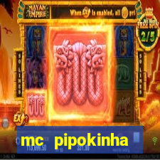 mc pipokinha privacy videos