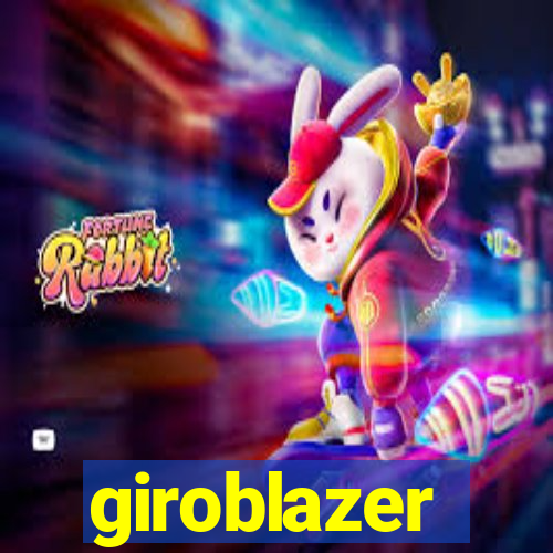 giroblazer