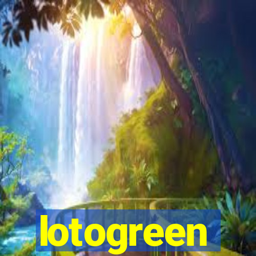 lotogreen