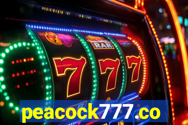 peacock777.co