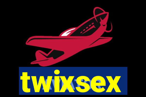 twixsex