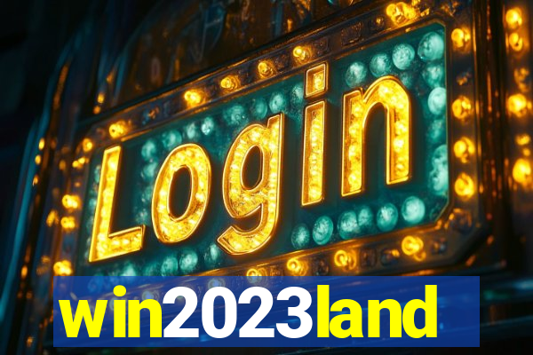 win2023land