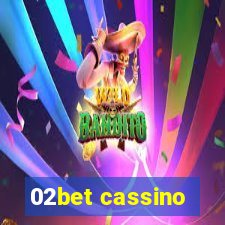 02bet cassino