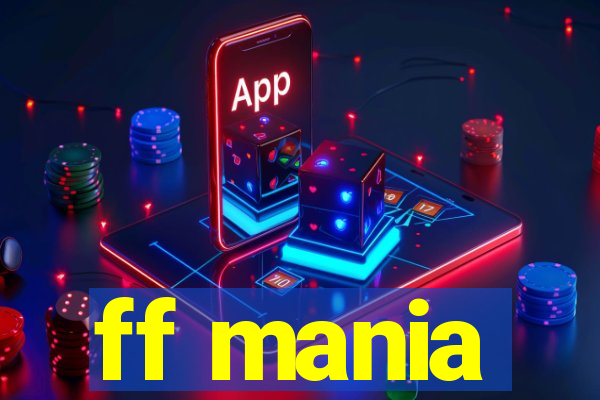 ff mania