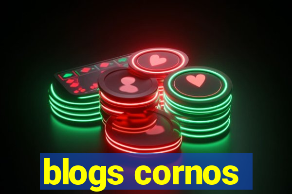 blogs cornos