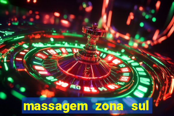 massagem zona sul porto alegre