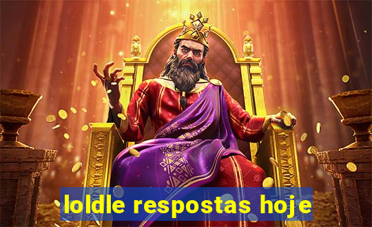 loldle respostas hoje