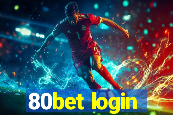 80bet login