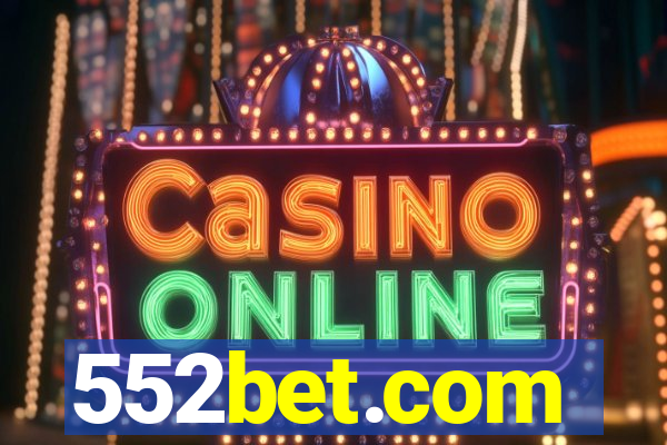 552bet.com