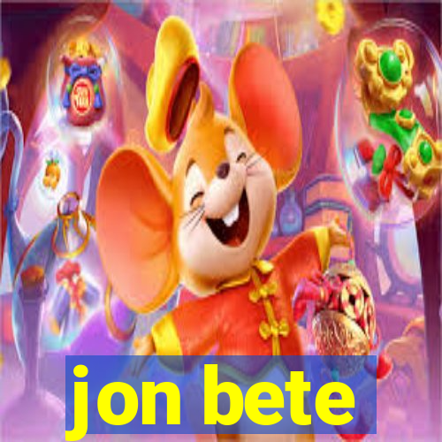 jon bete