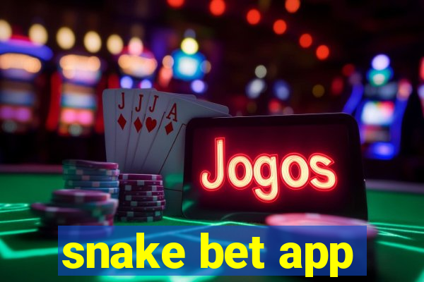 snake bet app