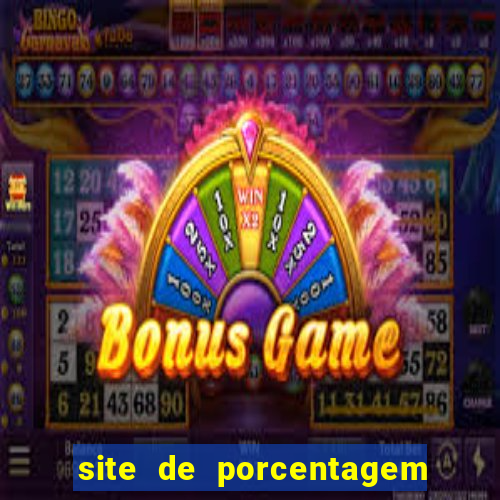 site de porcentagem de jogos slots