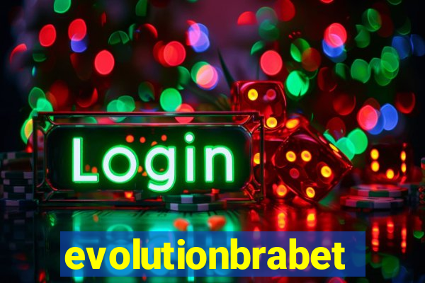 evolutionbrabet