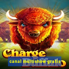 canal multishow gratis