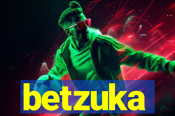 betzuka