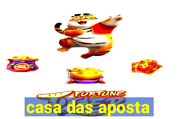 casa das aposta