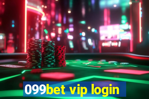 099bet vip login