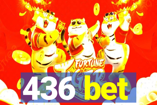 436 bet