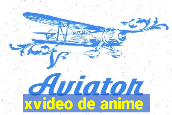 xvideo de anime