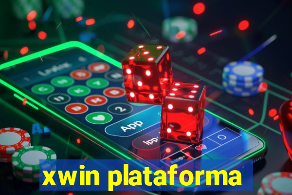 xwin plataforma