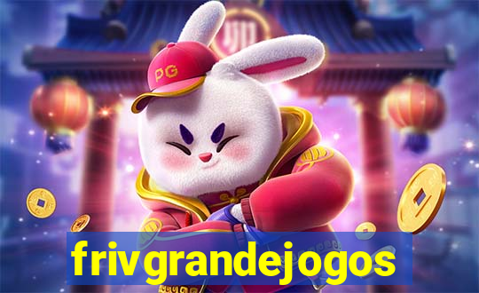 frivgrandejogos