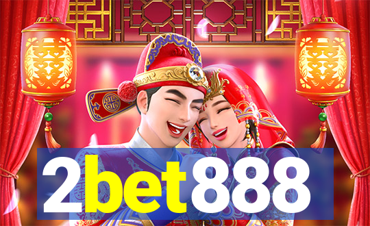 2bet888