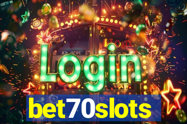 bet70slots