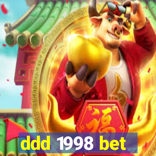 ddd 1998 bet