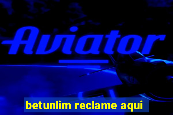 betunlim reclame aqui