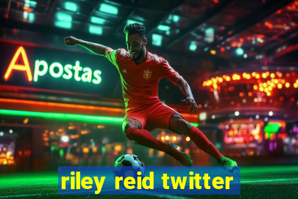 riley reid twitter