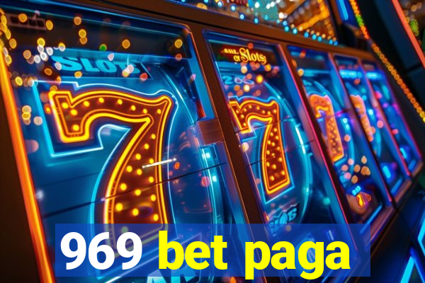 969 bet paga