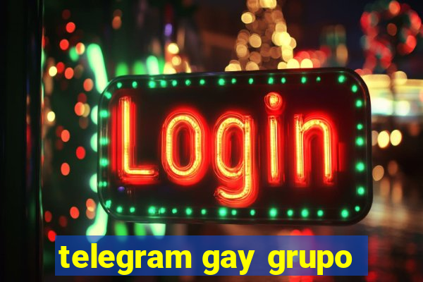 telegram gay grupo