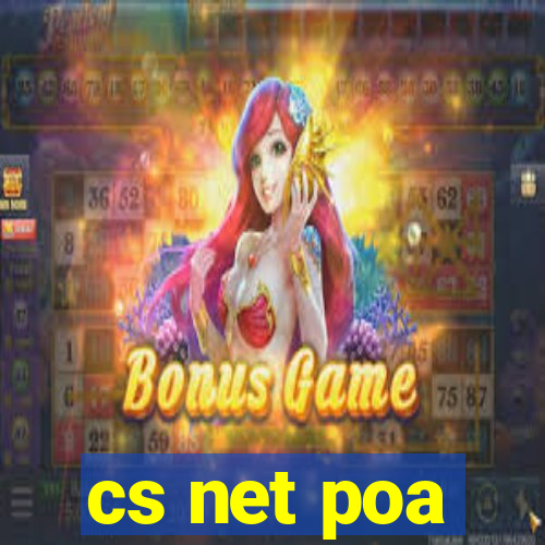 cs net poa