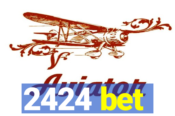 2424 bet