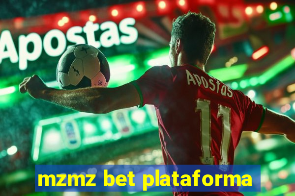 mzmz bet plataforma