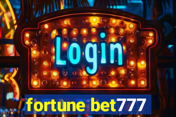 fortune bet777