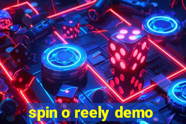 spin o reely demo