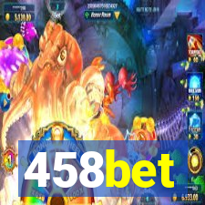 458bet