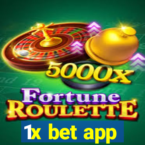 1x bet app