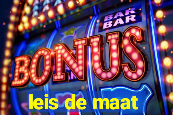 leis de maat