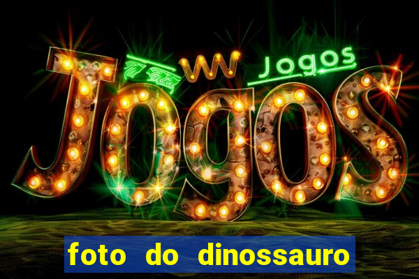 foto do dinossauro mais feio do mundo